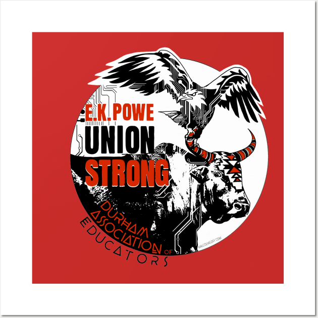 E.K. Powe Union Strong Wall Art by Goff House Studios